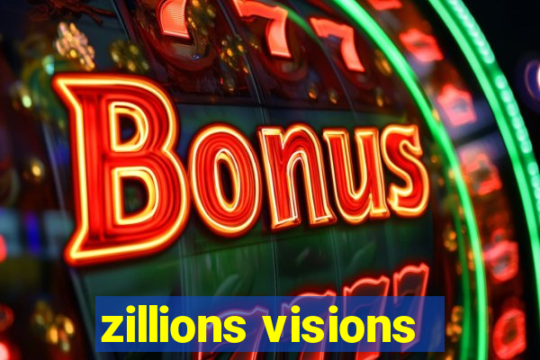 zillions visions