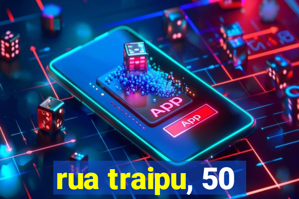 rua traipu, 50