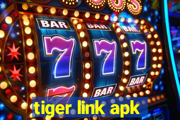 tiger link apk