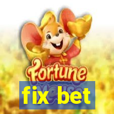 fix bet