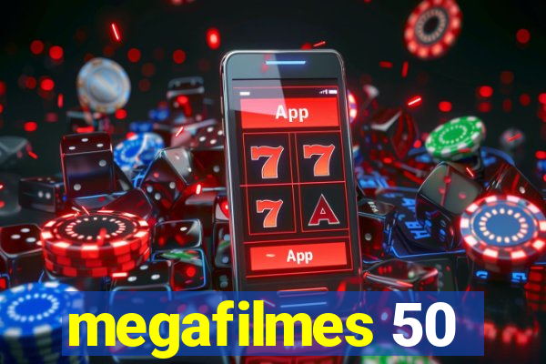 megafilmes 50