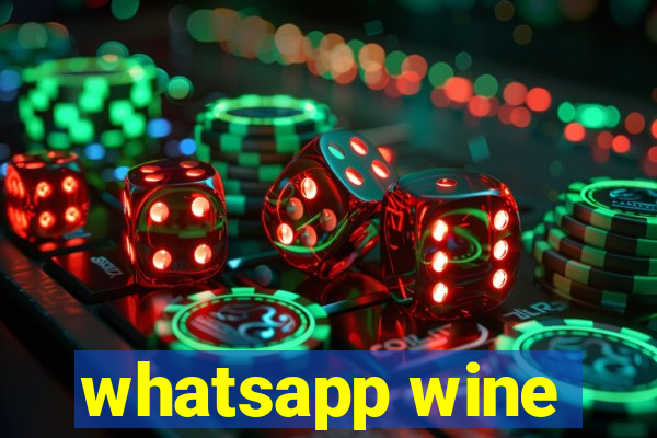 whatsapp wine