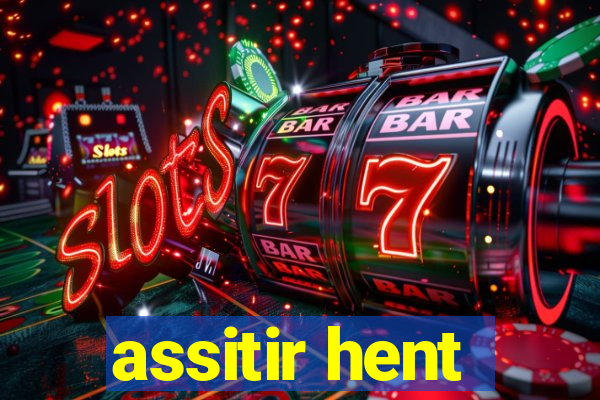 assitir hent