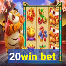 20win bet