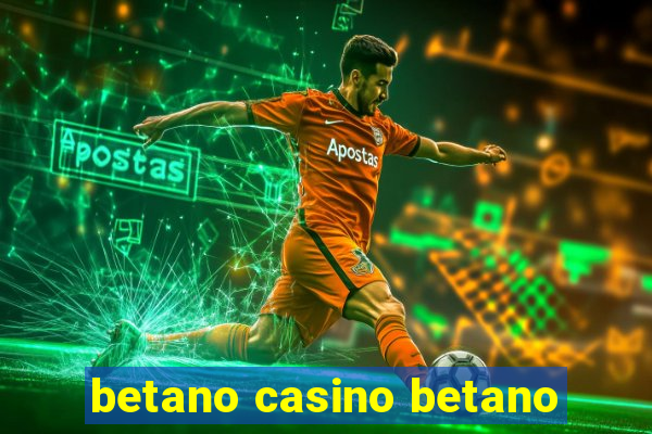 betano casino betano