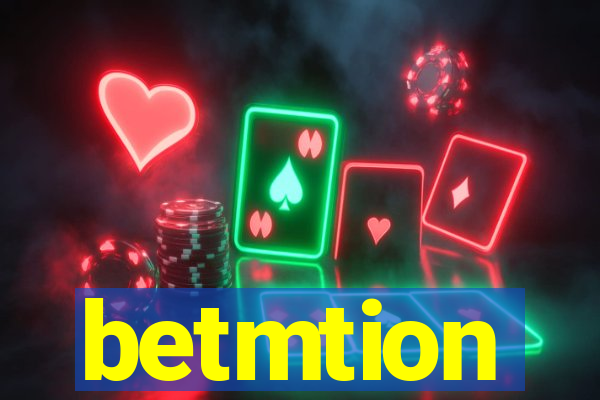 betmtion