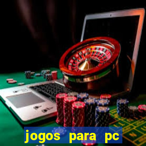 jogos para pc windows 7