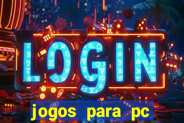 jogos para pc windows 7