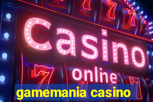 gamemania casino