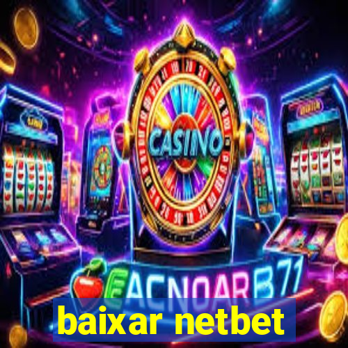 baixar netbet