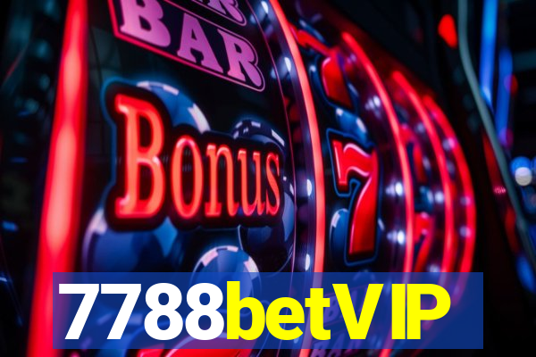 7788betVIP