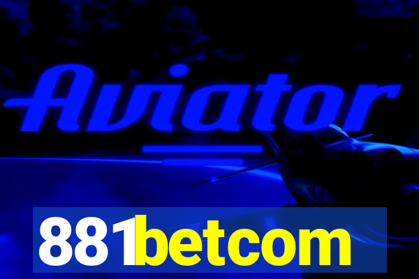 881betcom