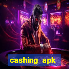 cashing apk dinheiro infinito