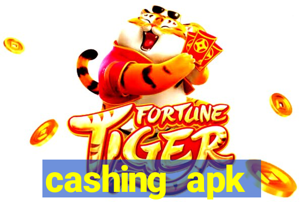 cashing apk dinheiro infinito