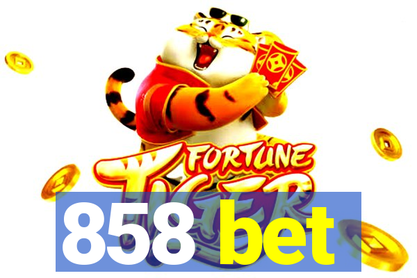 858 bet