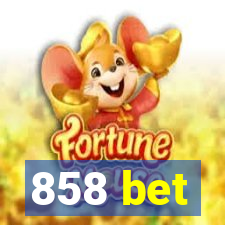 858 bet