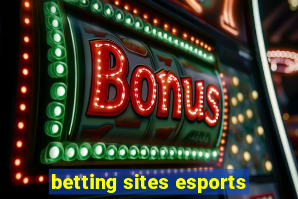 betting sites esports