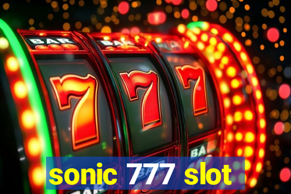 sonic 777 slot