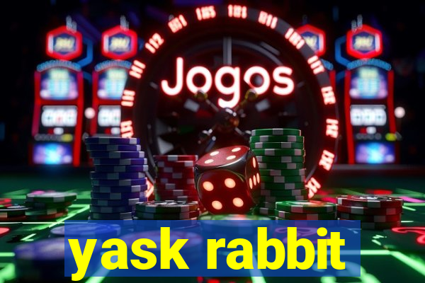 yask rabbit