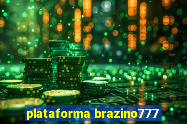 plataforma brazino777