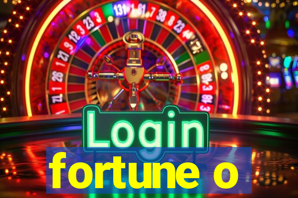 fortune o