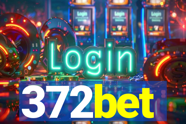 372bet