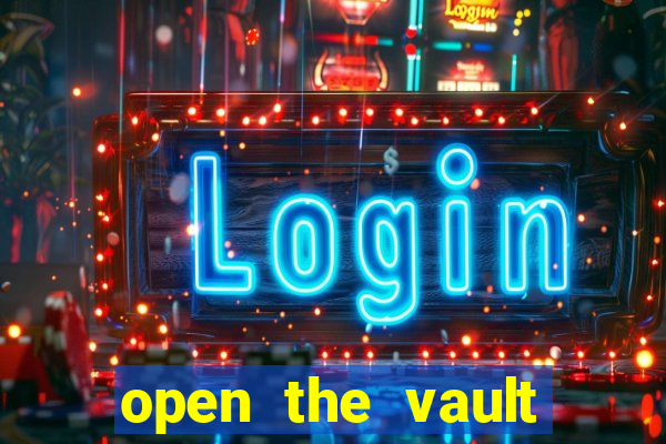 open the vault casino game