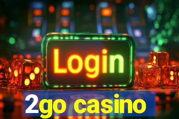 2go casino