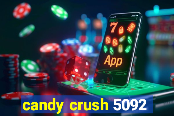 candy crush 5092