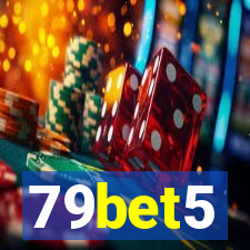 79bet5