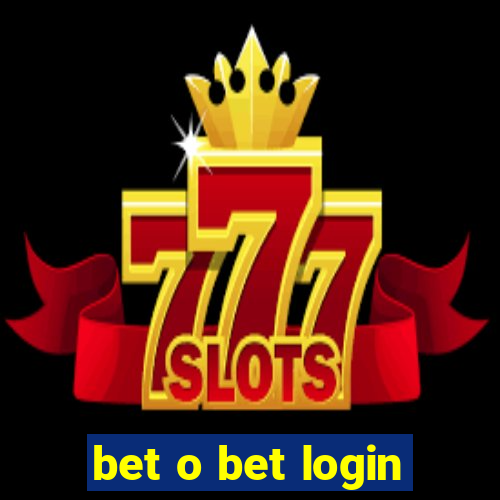 bet o bet login