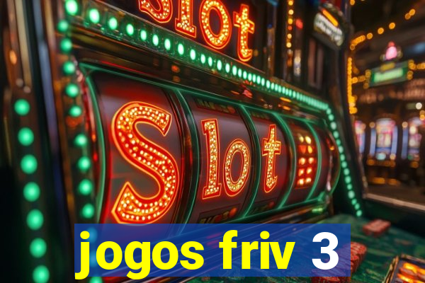 jogos friv 3