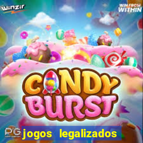 jogos legalizados no brasil