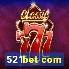 521bet com