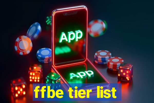 ffbe tier list