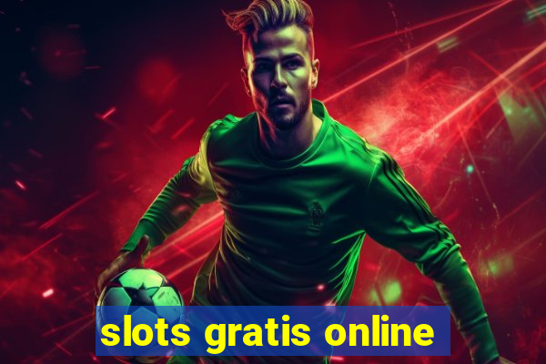 slots gratis online