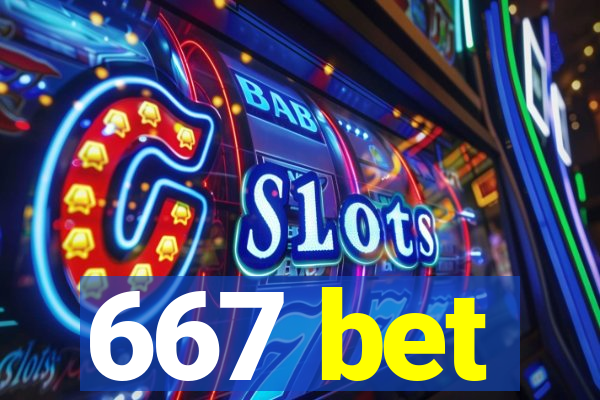 667 bet