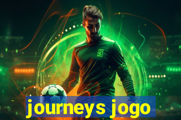 journeys jogo