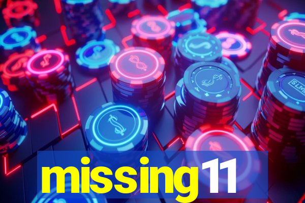 missing11