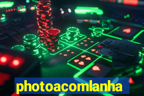 photoacomlanha