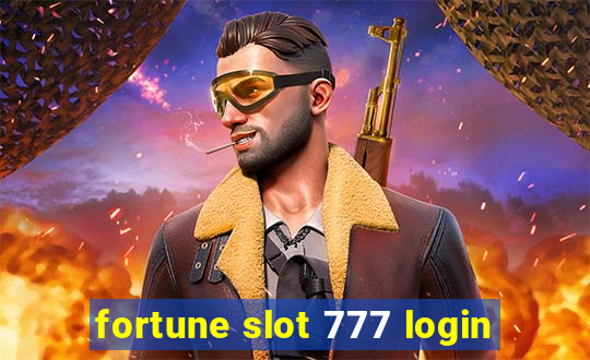 fortune slot 777 login