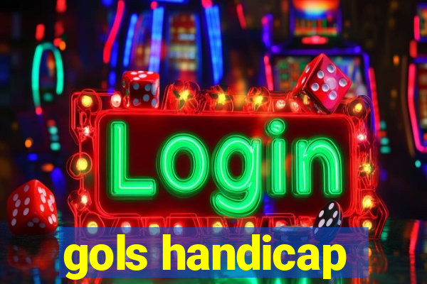 gols handicap