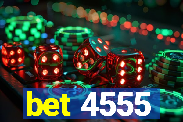 bet 4555