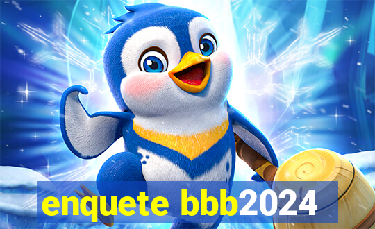 enquete bbb2024