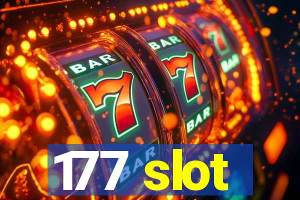 177 slot