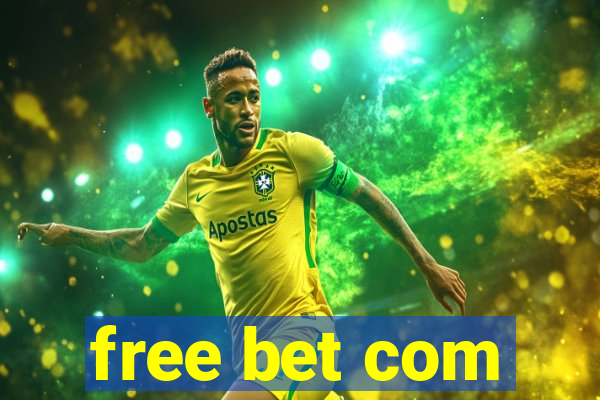 free bet com