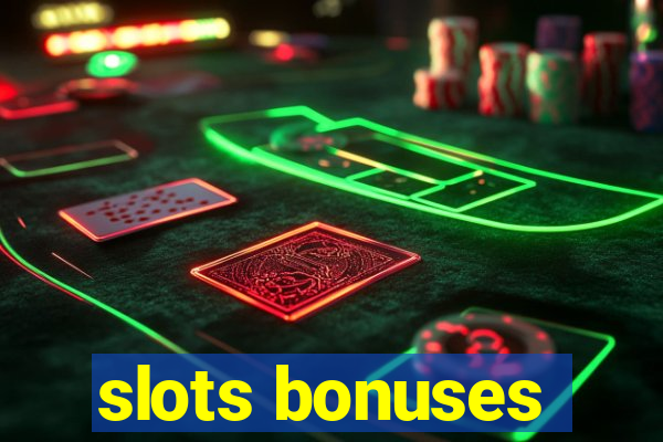 slots bonuses