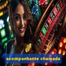 acompanhante chamada