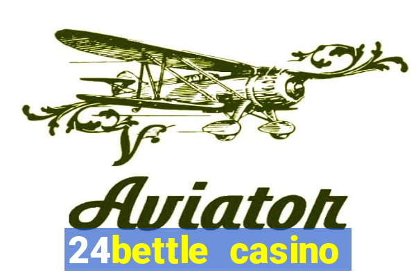 24bettle casino sister sites