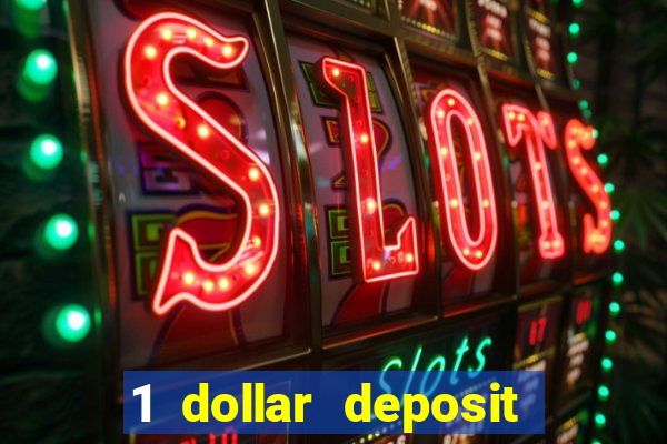 1 dollar deposit casino ontario